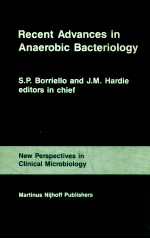 Recent <em>Advances</em> <em>in</em> Anaerobic Bacteriology