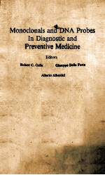 Monoclonals an<em>d</em> <em>D</em>NA probes in <em>d</em>iagnostic an<em>d</em> preventive me<em>d</em>icine