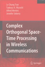 COMPLEX ORTHOGONAL SPACE-TIME <em>PROCESS<em>IN</em>G</em> <em>IN</em> WIRELESS COMMUNICATIONS