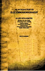 <em>A</em>N <em>INTRODUCTION</em> TO ELECTROC<em>A</em>RDIOGR<em>A</em>PHY SIXTH <em>EDITION</em>