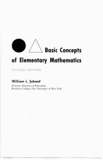B<em>A</em>SIC CONCEPTS <em>OF</em> ELEMENT<em>A</em>RY M<em>A</em>THEM<em>A</em>TICS  <em>SECOND</em> <em>EDITION</em>