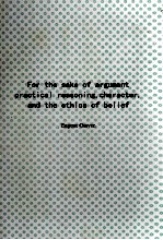 <em>FOR</em> <em>THE</em> SAKE OF ARGUMENT