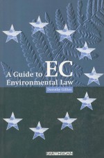 A <em>guide</em> <em>to</em> EC environmental law