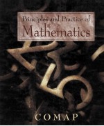 <em>PRINCIP</em>LES <em>AND</em> <em>PRACTICE</em> OF MATHEMATICS:COMAP