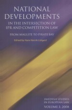 NATIONAL <em>DEVELOPMENTS</em> IN THE INTERSECTION OF IPR AND COMPETITION LAW  FROM MAGLITE TO PIRATE BAY