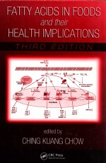 Fatty acids in foods and their health implications third <em>edition</em>