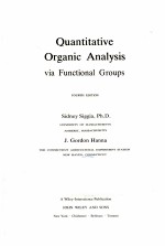 QUANTITATIVE ORGANIC ANALYSIS：VIA FUNCTIONAL GROUPS  FOURT<em>H</em> EDITION