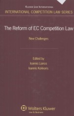 <em>THE</em> REFORM <em>OF</em> EC COMPETITION <em>LAW</em>  NEW CHALLENGES