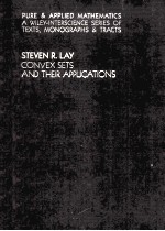 CONVEX SETS AND THEIR APPLICATIONS