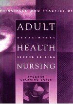 Student learning guide for <em>Principles</em> and <em>practice</em> <em>of</em> adult health nursing second <em>edition</em>