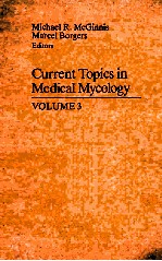 CURRENT TOPICS <em>IN</em> MEDICAL MYCOLOGY VOLUME 3