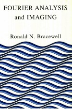 Fourier Analysis <em>and</em> Imaging