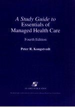 <em>a</em> <em>study</em> guide to essenti<em>a</em>ls <em>of</em> m<em>a</em>n<em>a</em>ged he<em>a</em>lth c<em>a</em>re <em>fourth</em> <em>edition</em>