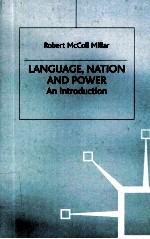 L<em>AN</em>GUAGE NATION <em><em>AN</em>D</em> POWER <em>AN</em> <em>INTRODUCTION</em>