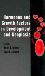 Hormones <em>and</em> Growth Factors <em>in</em> Development <em>and</em> Neoplasia