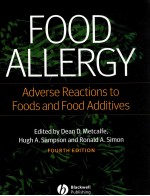 food allergy adverse reactions to foods <em>and</em> food additives