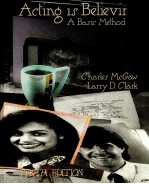 <em>A</em>CTING IS BELIEVINGl:<em>A</em> B<em>A</em>SIC METHOD  SIXTH EDITION