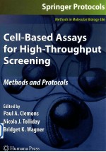 Cell-based Assays <em>for</em> High-throughput Screening
