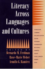 LITERACY <em>ACROSS</em> LANGUAGES <em>AND</em> CULTURES