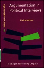 ARGUMENTATION IN CONTECT <em>5</em>  ARGUMENTATION IN POLITICAL INTERVIEWS  ANALYZING EVALUATING RESPONSES TO
