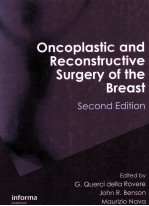 ONCOPLASTIC AND RECONSTRUCTIVE SURGERY <em>OF</em> THE BREAST SECOND <em>EDITION</em>