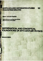 <em>M</em>ATHE<em>M</em>ATICAL AND CONCEPTUAL FOUNDATIONS OF 20TH-CENTURY PHYSICS
