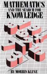 MATHEMATICS AND THE SEARCH <em>FOR</em> <em>KNOWLEDGE</em>
