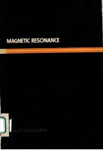<em>IN</em>TRODUCTION TO <em>MAGNETIC</em> <em>RESONANCE</em>：PR<em>IN</em>CIPLES AND APPLICATIONS