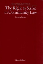 The right to strike <em>in</em> Community <em>l<em>a</em>w</em>