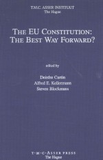 <em>The</em> EU Con<em>s</em>titution:<em>The</em> Be<em>s</em>t Way Forward?