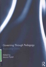 GOVERNING <em>THROUGH</em> PEDAGOGY RE-EDUCATING CITIZENS