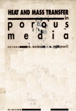 HEAT AND MASS TRANSFER <em>OF</em> POROUS MEDIA