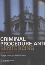 <em>CRIMINAL</em> <em>PROCEDURE</em> AND SENTENCING  SEVENTH <em>EDITION</em>