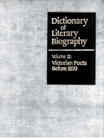 DICTIONA<<em>e</em>m>R</<em>e</em>m>Y OF LIT<em>E</em><<em>e</em>m>R</<em>e</em>m>A<<em>e</em>m>R</<em>e</em>m>Y BIOG<<em>e</em>m>R</<em>e</em>m>AP<<em>e</em>m>H</<em>e</em>m>Y  VOLUM<em>E</em> 32：VICTO<<em>e</em>m>R</<em>e</em>m>IAN PO<em>E</em>TS B<em>E</em>FO<<em>e</em>m>R</<em>e</em>m><em>E</em> 1850