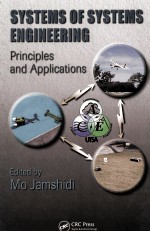 SYSTEMS OF SYSTEMS <em>ENGINEERING</em> <em>PRINCIPLES</em> AND APPLICATIONS