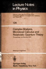 COMPLEX ANALYSIS，MICROLOCAL CALCULUS AND RELATIVISTIC <em>QUANTUM</em> THEORY