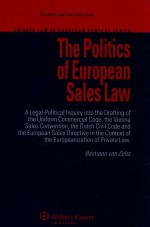 <em>THE</em> POLITICS <em>OF</em> EUROPEAN SALES <em>LAW</em>