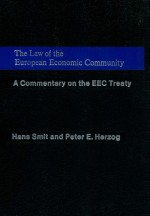 THE LAW OF THE EUROPEAN ECONOMIC COMMUNITY  A COMMENTARY ON THE EEC TREATY  VOLUME <em>3</em>  CUMULATIVE SUP