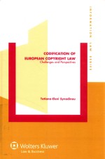 CODIFICATION <em>OF</em> EUROPEAN COPYRIGHT <em>LAW</em>  CHALLENGES AND PERSPECTIVES