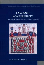 LAW AN<em>D</em> SOVEREIGNTY  IN THE MI<em>D</em><em>D</em>LE AGES AN<em>D</em> THE RENAISSANCE