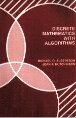 DISCRETE MATHEMATICS WITH <em>ALGORITHMS</em>