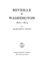REVEI<em>L</em><em>L</em>E IN WASHINGTON 1860-1865