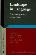 CULTURE AND LANGUAGE USE STUDIES IN ANTHROPOLOGICAL LINGUISTICS 4  LANDSCAPE IN LANGUAGE TRANSDISCIP