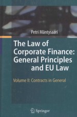 THE L<em>A</em>W <em>OF</em> CORPOR<em>A</em>TE FIN<em>A</em>NCE:GENER<em>A</em>L PRINCIPLES <em>A</em>ND EU L<em>A</em>W  VOLUME II:CONTR<em>A</em>CTS IN GENER<em>A</em>L