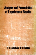 <em>ANALYSIS</em> AND PRESENTATION <em>OF</em> EXPERIMENTAL RESULTS