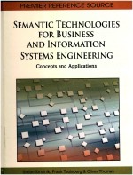 SEMANTIC TECHNOLOGIES FOR BUSINESS AND INFORMATION SYSTEMS <em>ENGINEERING</em>: CONCEPTS AND APPLICATIONS