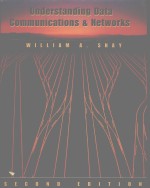 <em>UNDERSTANDING</em> DATA COMMUNICATIONS AND NETWORKS SECOND <em>EDITION</em>