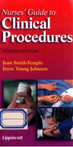 Nur<em>s</em>e<em>s</em>' <em>guide</em> <em>to</em> clinical procedure<em>s</em>