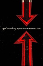 APPROACHING SPEECH/<em>COMMUNICATION</em>