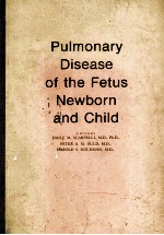 Pulmonary di<em>se</em>a<em>se</em> of the fetu<em>s </em>newborn and child